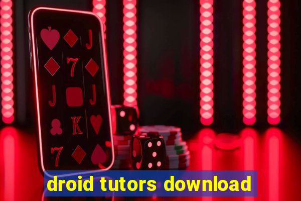 droid tutors download